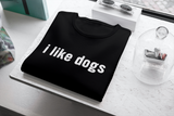 I Like Dogs (Men's - Horizontal Text)