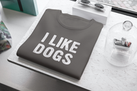 I Like Dogs (Kids- Stacked Text)